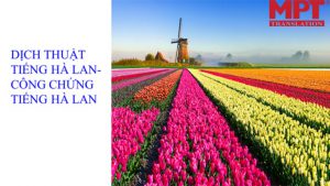 dịch thuật công chứng tiếng hà lan