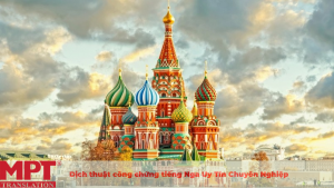 Dịch thuật công chứng tiếng Nga